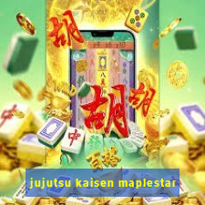 jujutsu kaisen maplestar